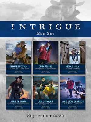cover image of Intrigue Box Set Sept 2023/Last Seen in Silver Creek/Deception at Dixon Pass/Clandestine Baby/Wyoming Cowboy Undercover/Texas Bodyguard--Chanc